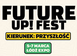 Targi Edukacyjne Futur up! Fest.
